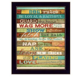 "Dog Rules" By Marla Rae, Printed Wall Art, Ready To Hang Framed Poster, Black Frame (Color: as Pic)